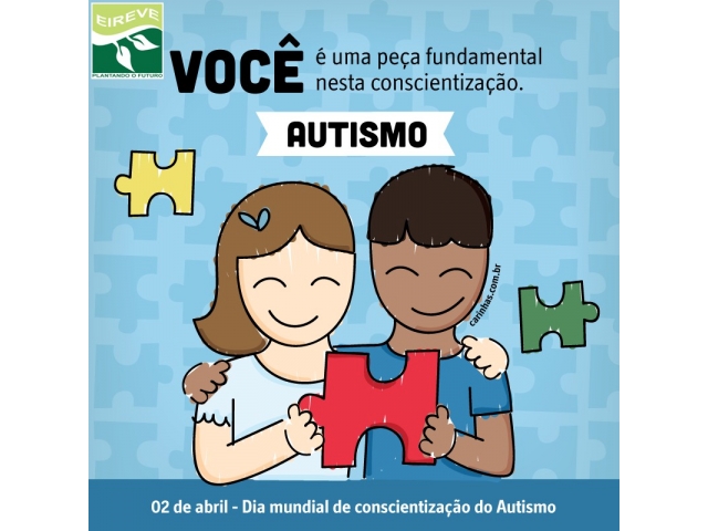 02 de Abril - Dia mundial de conscientizao do Autismo 