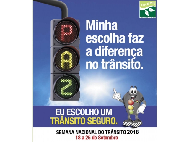 A EIREVE escolhe a paz no trnsito! 