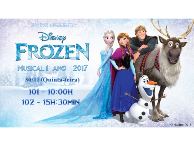 EIREVE apresenta: Musical Frozen Uma Aventura Congelante - 1 ano